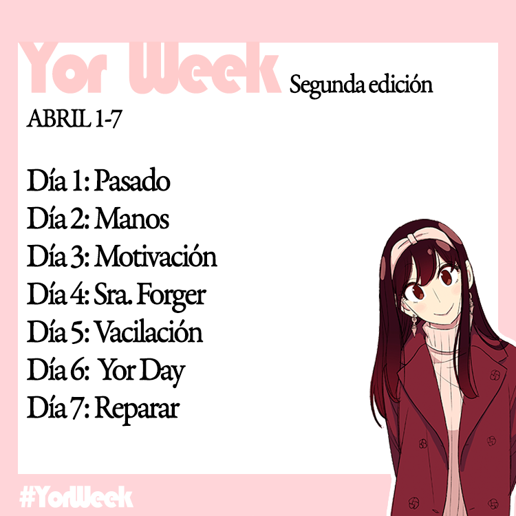 twiyorbase's tweet photo. ¡Es hora de Yor! ¡Yor Week 2024 está aquí!
¡Lean atentamente la información de las imágenes y no dudes en aclarar tus dudas! RT y me gusta apoyar❤️
#yorweek #yorweek2024 #yorforger #yor #SPY_FAMILY #SPYxFamily https://t.co/Usa9RS0GkK
