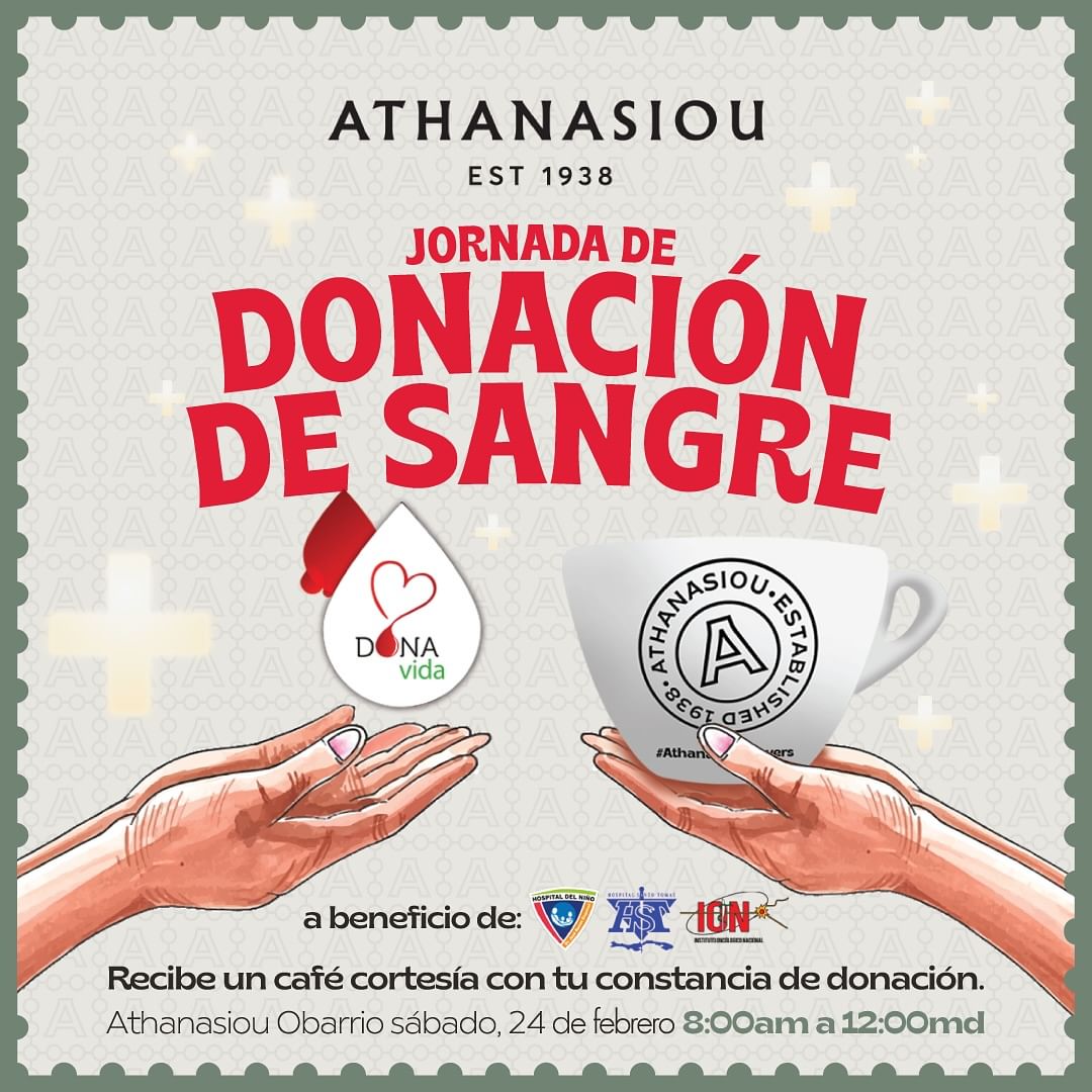 ¡Si DONAS🩸 VIDA <a href="/AthanasiouPty/">Athanasiou Panamá</a>  te obsequia CAFÉ☕️!

Ven a nuestra jornada de Donación de Sangre en Athanasiou de Obarrio, este sábado 24 de Febrero, desde las 8am hasta las 12pm

¡Una puyadita💉 puede salvar hasta 3 vidas!🩸