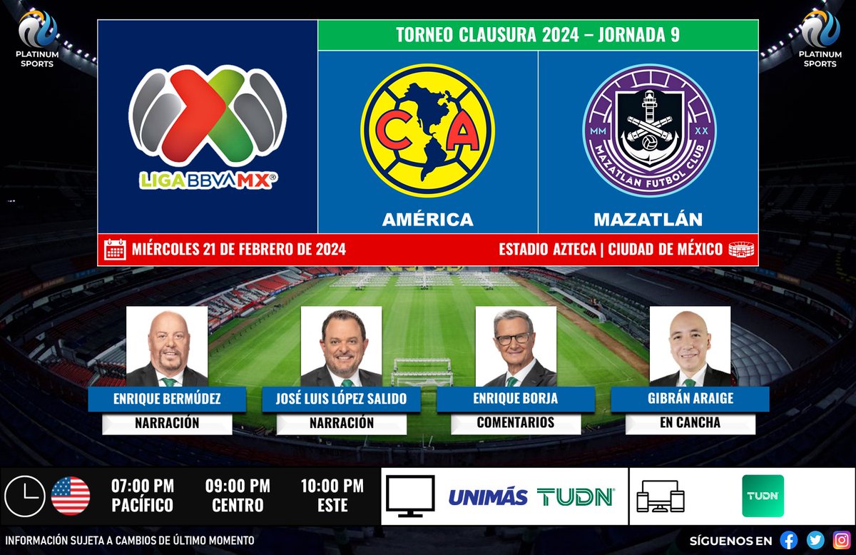 ⚽️ #LigaBBVAMX 🇲🇽 | @ClubAmerica vs. @MazatlanFC 
🇺🇸📺 @UniMas / @TUDNUSA 
🎙️ @enriquebermudez 
🎙️ @jllopezsalido 
🎙️ @EnriqueBorja9 
🎙️📝 @GibranAraige 

#LoNuestroEsElFutbol - #Jornada9