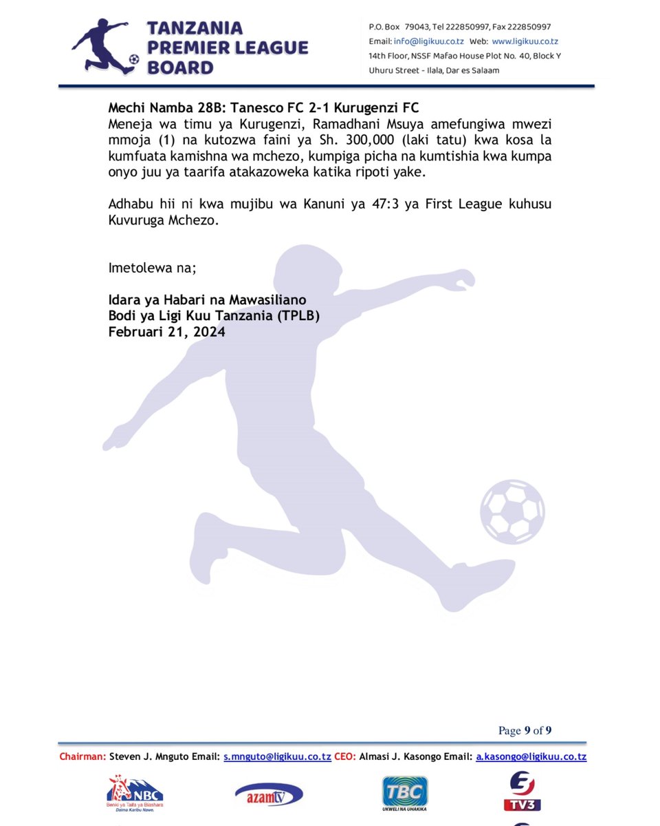 <a href="/Tanfootball/">TFF TANZANIA</a> <a href="/NBCTanzania/">NBCTanzania</a> <a href="/azamtvtz/">Azam TV</a> <a href="/TBConlineTZ/">TBC DIGITAL</a> TAARIFA KUTOKA BODI YA LIGI KUU TANZANIA.

<a href="/tplboard/">Ligi Kuu</a> <a href="/Tanfootball/">TFF TANZANIA</a> <a href="/NBCTanzania/">NBCTanzania</a> <a href="/azamtvtz/">Azam TV</a> <a href="/TBConlineTZ/">TBC DIGITAL</a>