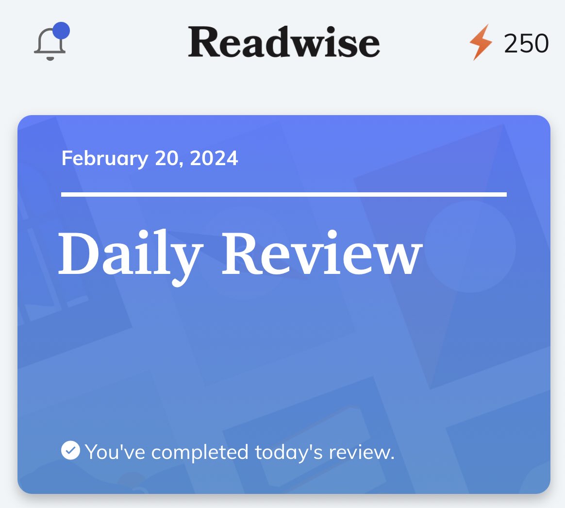 Today was my 250th day on the @readwise app. It's one of the best investments I made over the past year to keep seeing and relearning the things that I read. Cannot recommend it enough!