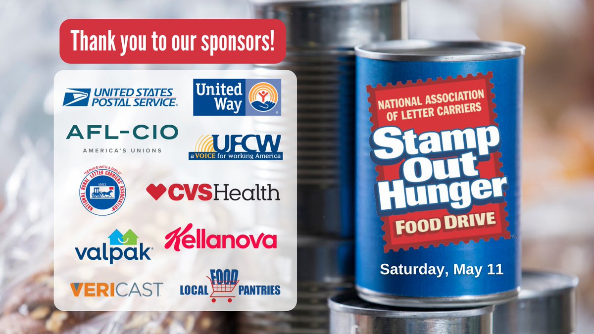 On Sat. May 11, letter carriers will once again collect donations for the #StampOutHunger Food Drive. Please join us in sending a huge THANK YOU to our sponsors who make this possible year after year! @AFLCIO @NRLCA @UFCW @USPS @UnitedWay @Valpakcoupons @Vericast @CVSHealth