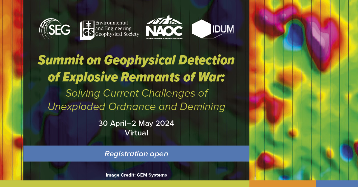 Registration now open and Call for Abstracts deadline extended to 22 Feb. for the Summit on Geophysical Detection of Explosive Remnants of War. 30 April–2 May 2024. Virtual

Registration and abstract submission info: go.seg.org/47PtHL5

#ERW #Geophysics #Geoscience #SEG #UX