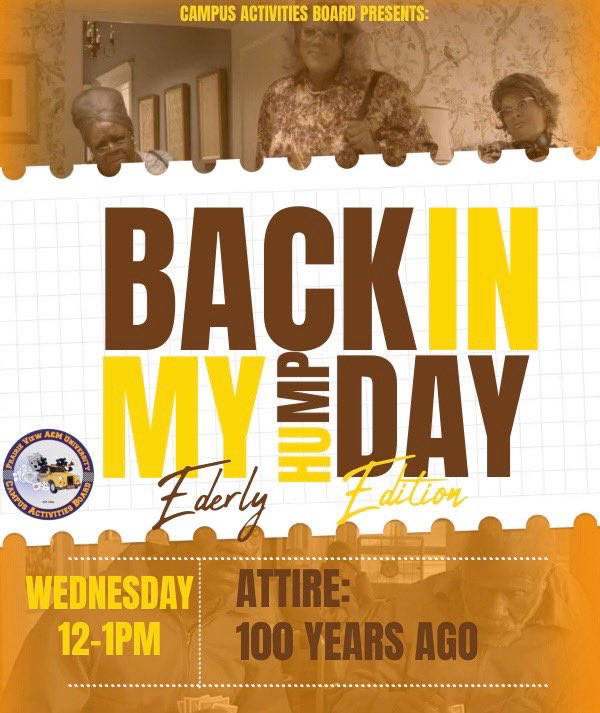 Good Afternoon Panthers, For the last week of Black History Month, CAB is ending it with a BANG💥. Come enjoy the last Humpday of the this month, dressed as your favorite oldest PAPA, or G-MAW. 

Theme: Back In My Humpday Edition👵🏾👴🏾

#yourcabishere🚕