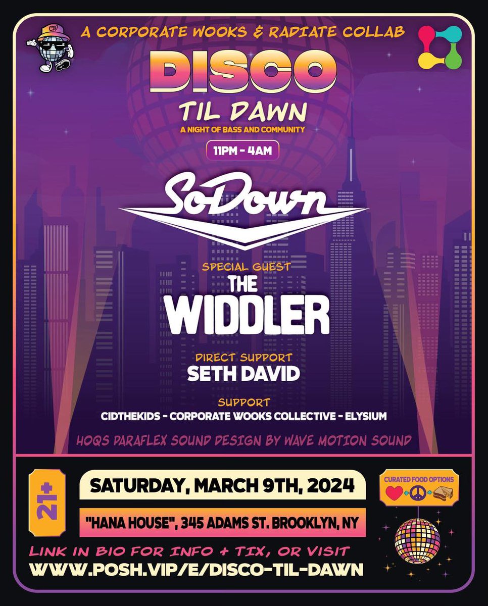 We just dropped the official lineup for Disco Til Dawn in NYC on March 9th! Come hang with us, @SoDownBassMusic, @The_Widdler, the @corporatewooks team, & more! Don't sleep on it - grab your tickets now! 🎟️ 👉🏼 posh.vip/e/disco-til-da…