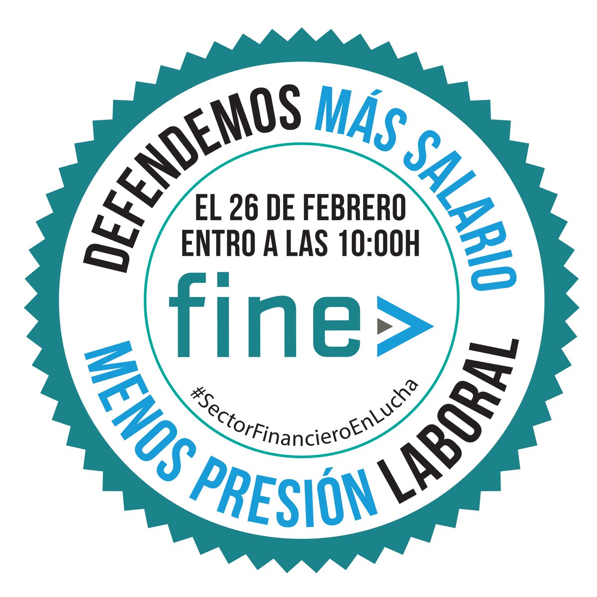 federacionFINE's tweet photo. NO TE OLVIDES. EL 26F ENTRAMOS A LAS 10:00
Defendemos más salario y menos presión laboral
#SectorFinancieroEnLucha
#ElDia26EntroAlas10 https://t.co/g2shsYIcYt