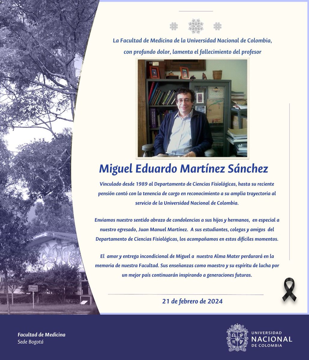 Lamentamos el fallecimiento del profesor Miguel Eduardo Martínez Sánchez, quien estuvo vinculado a nuestra Universidad desde 1989. A sus familiares y seres queridos, les enviamos un fuerte abrazo de condolencias en estos difíciles momentos.