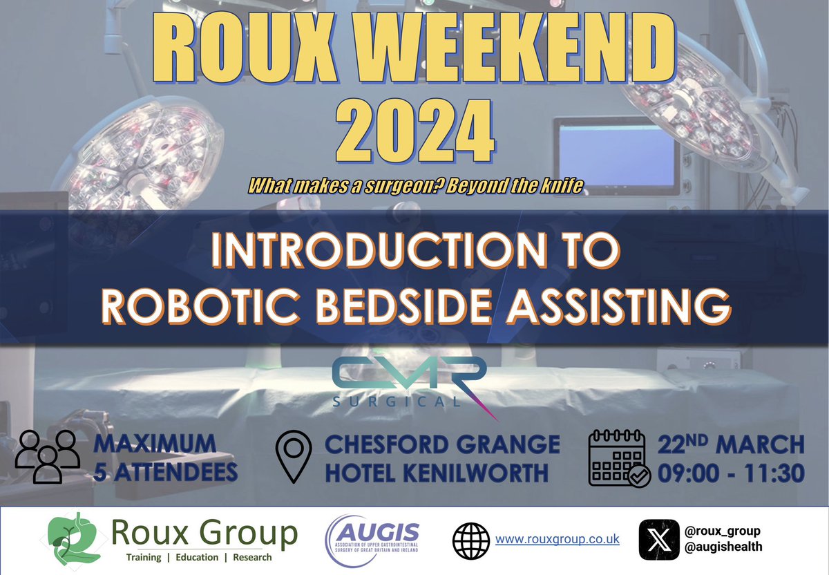 The Roux Group (@roux_group) on Twitter photo 🚨 Roux Weekend Pre-Conference Course Announcement
🤖 Introduction to Robotic Assisting Course sponsored by <a href="/CMRSurgical/">CMR Surgical</a>
Limited spaces remaining - register today to ensure your spot!
⚠️ Pre-Conference HPB Anastomosis course is now fully booked
#RouxWeekend2024 🚨 Roux Weekend Pre-Conference Course Announcement
🤖 Introduction to Robotic Assisting Course sponsored by <a href="/CMRSurgical/">CMR Surgical</a>
Limited spaces remaining - register today to ensure your spot!
⚠️ Pre-Conference HPB Anastomosis course is now fully booked
#RouxWeekend2024