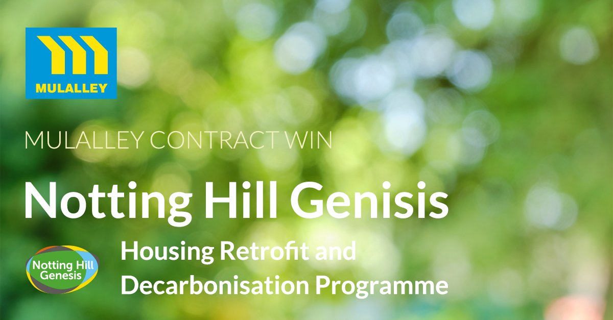 Mulalley is pleased to announce we have secured a Retrofit/Housing Decarbonisation Programme with Notting Hill Genesis. This programme will deliver energy efficiency measures with the upgrade of 1002 homes in Notting Hill Genesis’ social housing stock @NHGhousing