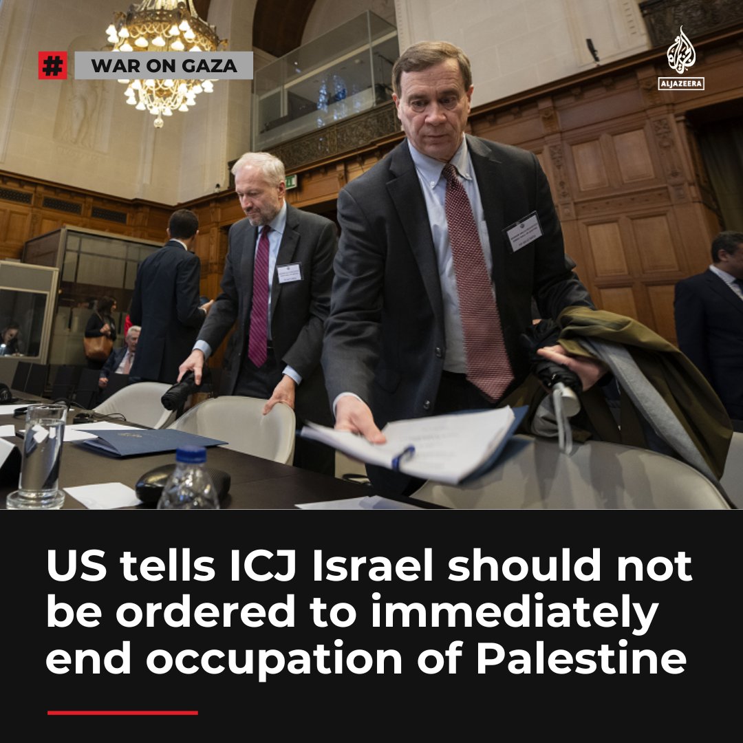 US says International Court of Justice (ICJ) should not order the unconditional withdrawal of Israeli forces from the Palestinian territories aje.io/2uca52