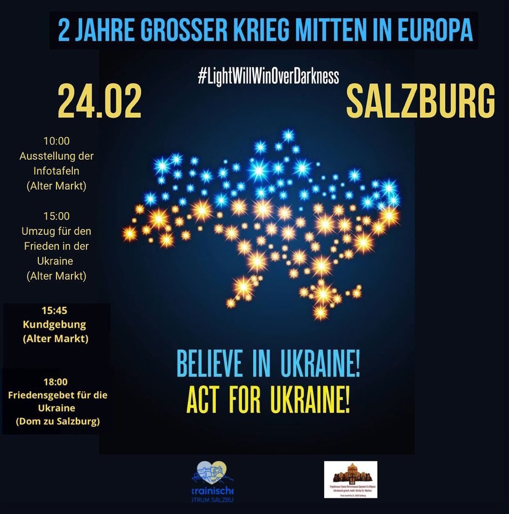 UA_Demos_DACH's tweet photo. SALZBURG 24.2.24 🇺🇦🇦🇹
🇺🇦🇦🇹
Liebe Österreicher,
es findet am Samstag in Salzburg eine Solidaritätskundgebung für die Ukraine statt.
📍15 Uhr am alten Markt
18 Uhr Gebet am Dom
#lightwillwinoverdarkness
#DefendDemocracyAidUkraine
#ukrainedemonstration #salzburg #weAreNAFO https://t.co/jVsw3HEML8
