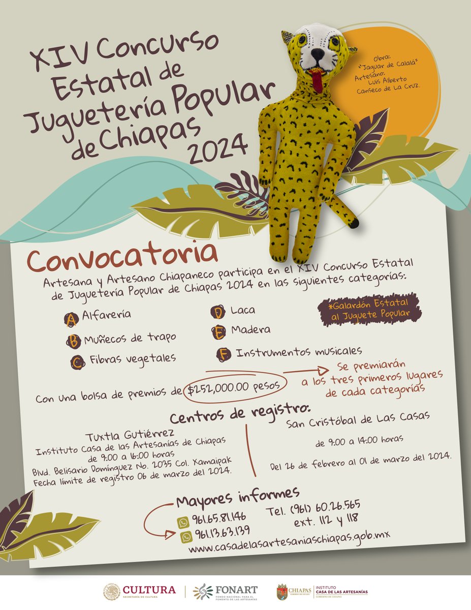 !LISTA LA CONVOCATORIA!
Ya comenzamos la recepción de piezas participantes para la XIV edición del Concurso Estatal de Juguetería Popular de Chiapas 2024.