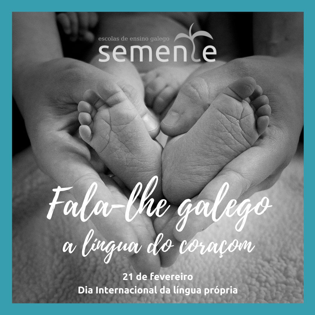 Fala-lhe galego, a lingua do coraçom 💙