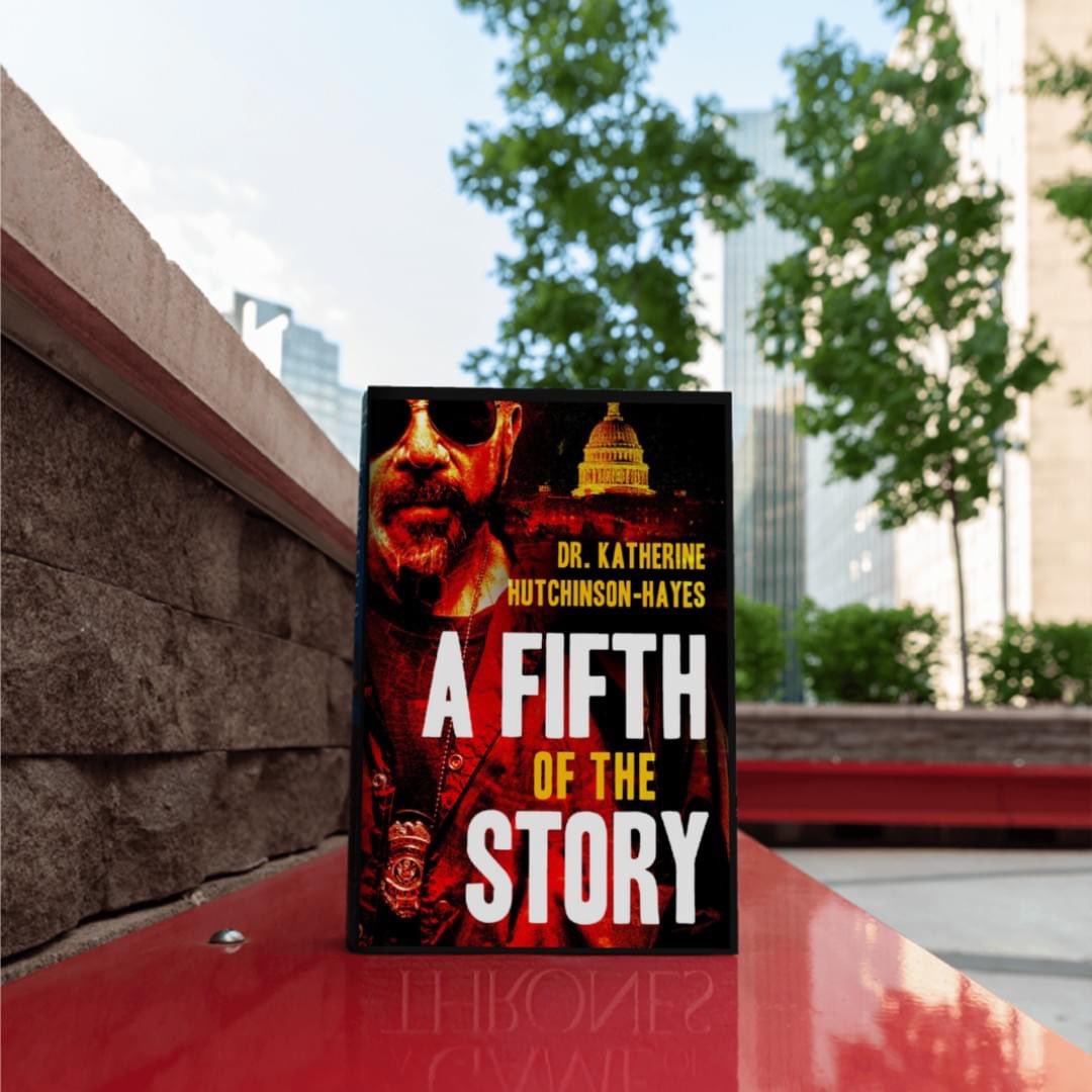 Rachael M Colby (@rachaelcolby7) on Twitter photo A bone-chilling, action-packed thriller with complex characters who cause the reader to carefully consider moral dilemmas and the times we live in.
#afifthofthestory by Dr. Katherine Hutchinson-Hayes <a href="/khutch0767/">Dr. Katherine</a> — available to preorder now: buff.ly/4bj5eQ7 A bone-chilling, action-packed thriller with complex characters who cause the reader to carefully consider moral dilemmas and the times we live in.
#afifthofthestory by Dr. Katherine Hutchinson-Hayes <a href="/khutch0767/">Dr. Katherine</a> — available to preorder now: buff.ly/4bj5eQ7