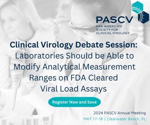 thepascv's tweet photo. We Love a Good Debate! #PASCV2024 Clinical Virology Debate Session: Laboratories Should be Able to Modify Analytical Measurement Ranges on FDA Cleared Viral Load Assays Register now & Save! https://t.co/1a4YrAaibE #virology #molecularbiology #diagnostics https://t.co/jqYMzcdFUl