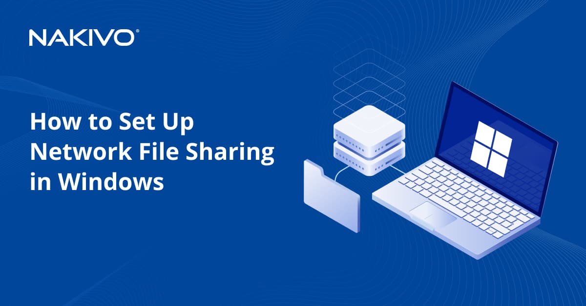 Nakivo's tweet photo. Say goodbye to network sharing headaches with our Windows file sharing guide! 

Learn how to effortlessly share folders in Windows 7, 10, and 11, and keep your data flowing smoothly across your network. Start sharing smarter today: https://t.co/QBj1rocvOU #WindowsNetworking https://t.co/vysCyA6xzT