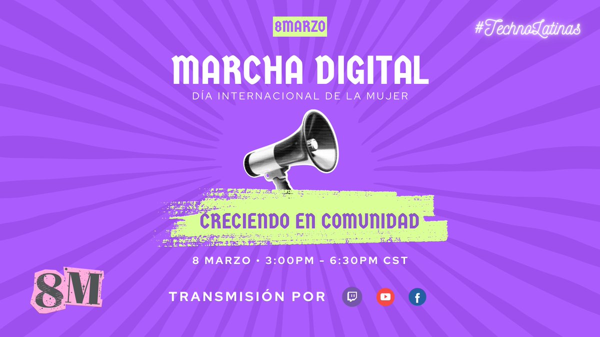 Tambores por favor 🥁
¡Nos complace anunciar nuestro evento MARCHA DIGITAL 8M de <a href="/Technolatinas/">TechnoLatinas ✨</a> para conmemorar el #DiaDeLaMujer! Únete a nosotras de forma virtual en una transmisión especial el próximo 8 de marzo a partir de las 3 pm (CST). En YouTube, Twitch y FB ¡Te esperamos!