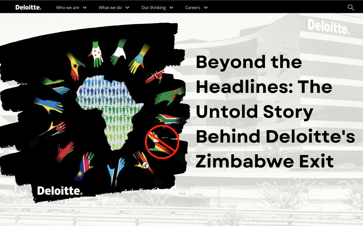 1/28 Beyond the Headlines: The Untold Story Behind Deloitte's Zimbabwe Exit. While Deloitte's departure from Zimbabwe made headlines, understanding the events requires digging into recent history to uncover the full story behind the news. Let's unpack! 🧵 THREAD🧵