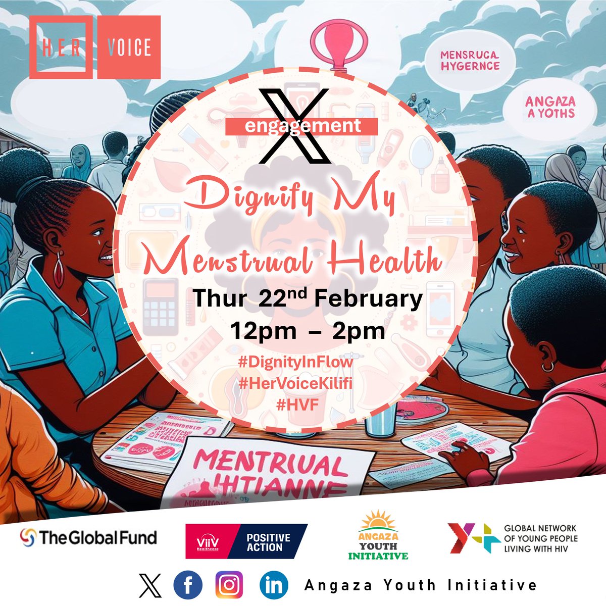 Every #AGYW 👭🏿deserves to manage their periods🩸 with confidence & dignity, which then promotes a sense of self-worth & empowerment. Join us for an X engagement on matters #MenstrualHygieneManagement on Thur 22nd as from 12PM. #HERVoiceKilifi #DignityInFlow #HVF See poster⤵️