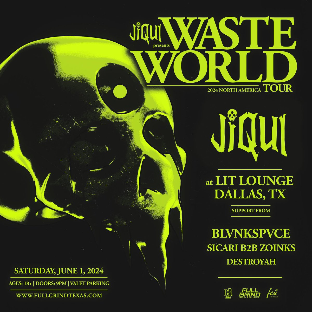 ANNOUNCING: @JiquiOfficial - Waste World Tour! 🧪 With Support From: @BLVNKSPVCE_ + @sicari_official b2b @zoinks_mp3 + @destroyahdub & more… 🔥😈🔥 5/31 — at 9pm Music Venue in Houston 6/01 — at Lit Lounge in Dallas Pre-Sale Tickets OnSale Thursday, Feb 22 from 10am to 10pm…