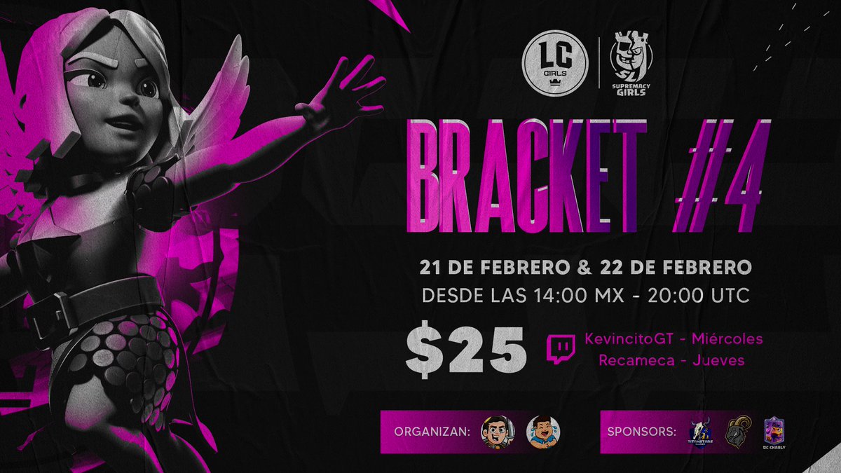 • LADRONAS CUP 2 | #CR

🏆 BRACKET #4
📆 21/02 - 22/02
⏰ 14:00 🇲🇽 - 21:00 🇪🇸 (20:00 UTC)

📢 Las chicas se juegan el TODO o NADA en el Último Bracket de $25 USD 🔥

¡Revisa los enfrentamientos! 👇

⭐ Sponsors: <a href="/TSAGaming_/">TSA Gaming</a> <a href="/FtvCanarias/">FTVCanarias</a> <a href="/CarlosROGA13/">Carlos Rodríguez</a>

#LadronasCup • #SMCY2024