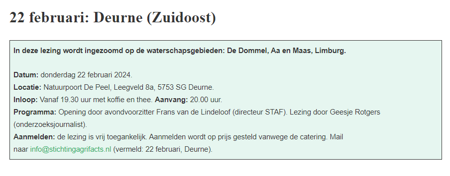 Op do 22 februari in Deurne (NBr): Regio-lezing Zuidoost Nederland: ‘Wateropgave, Europese richtlijnen of Nederlands wensdenken?’ stichtingagrifacts.nl/regio-lezingen… Geïnteresseerden zijn welkom. De lezing is vrij toegankelijk.