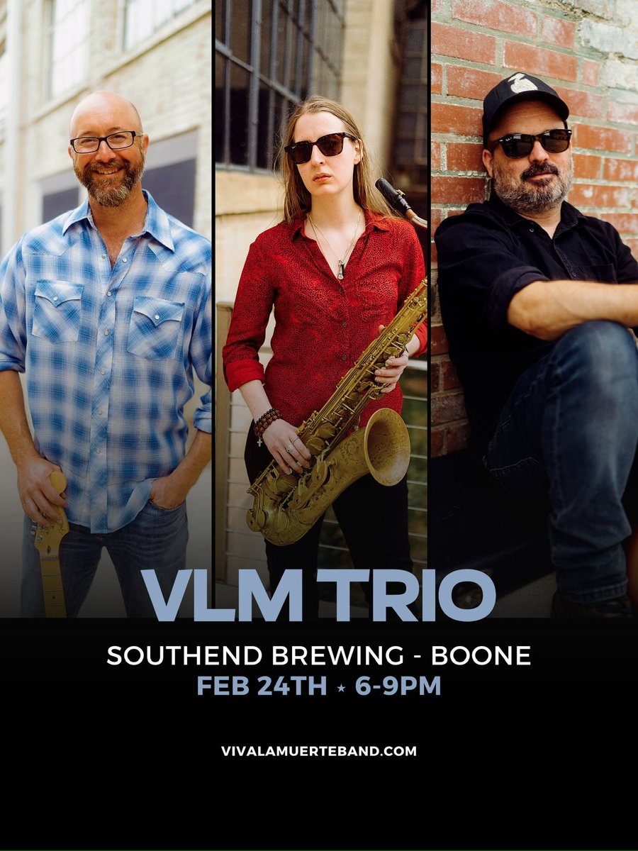 UPDATE: Our set at SouthEnd Brewing - Boone this Saturday, February 24th, will start at 6pm! 

#vivalamuerte #vlmband #livemusic #southendbrewing #boone #northcarolina
