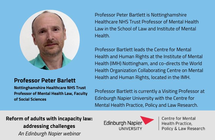 Our first speaker for our 'Reform of adults with incapacity law: addressing challenges' webinar is Professor Peter Bartlett from Nottingham University.

📅 Date: Wednesday 06 March
🕑 Time: 14:00 - 16:00. 

🔺 Save your spot! Register here: buff.ly/3SZvZCp .