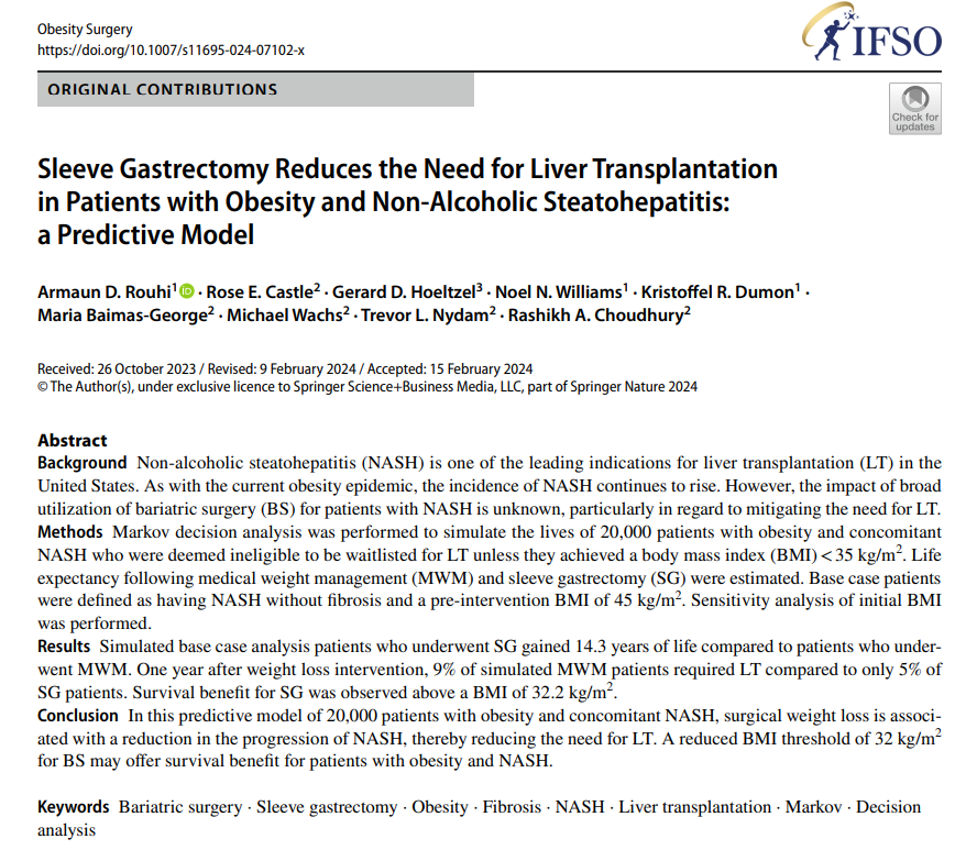 🚨Thrilled to share another decision tool published in
<a href="/JournalObesity/">Obesity Surgery Journal</a> on the role of bariatric surgery in obesity &amp; NASH➡️rdcu.be/dzbp0

☑️Sleeve gastrectomy reduces NASH progression and subsequent need for liver transplant at BMI &gt;32

<a href="/pennsurgery/">PennSurgery</a> <a href="/CU_Transplant/">CU Transplant Center</a>