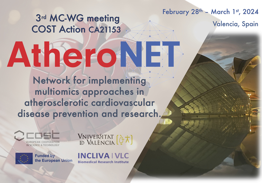 𝐋𝐥𝐮𝐢𝐭𝐚 𝐜𝐨𝐧𝐭𝐫𝐚 𝐥'𝐚𝐭𝐞𝐫𝐨𝐬𝐜𝐥𝐞𝐫𝐨𝐬𝐢 𝐚 𝐕𝐚𝐥è𝐧𝐜𝐢𝐚!❤️ Del 28 de febrer a l'1 de març, la 3a reunió científica d'AtheroNET. #AtheroNET #Investigación #Cardiovascular #Salut #Valencia #INCLIVA