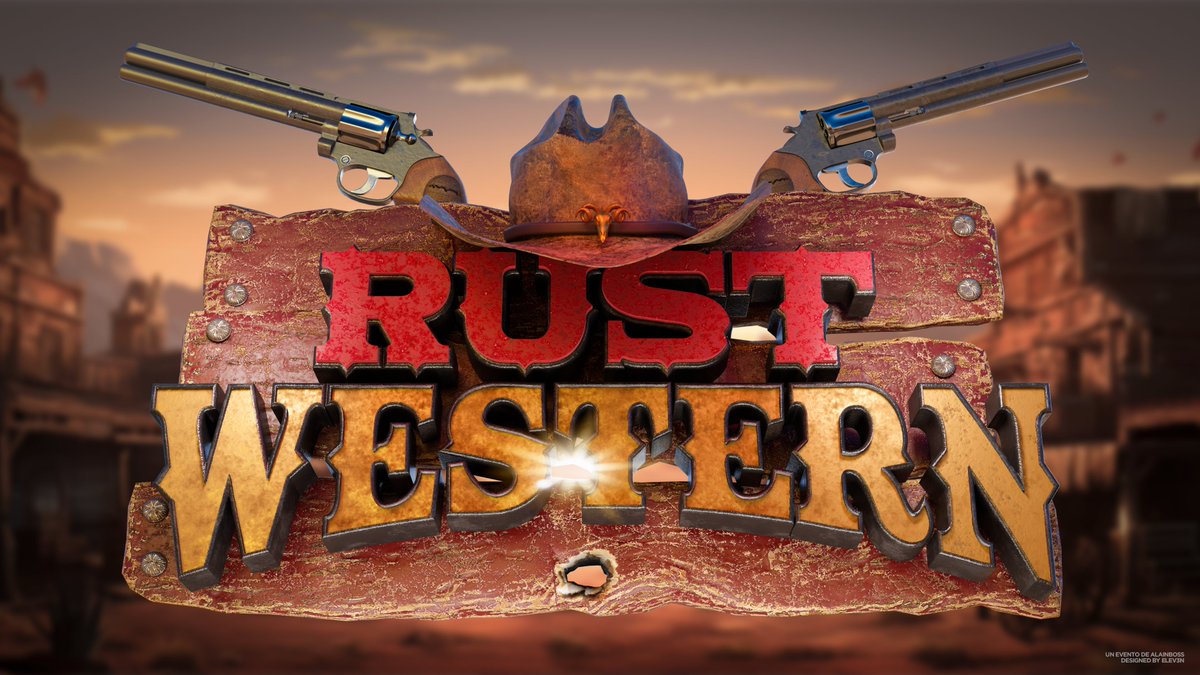 🟩Serie Rust Western 🌵

- Organizado por <a href="/Alainbosss/">alain</a> y <a href="/RustyMaxEU/">RustyMax</a>
- Evento de Rust para streamers🎮
- Próximamente en Marzo 📅
- Próximamente fecha, trailer, imágenes y como participar.

#Rust #TwitchStreamers
