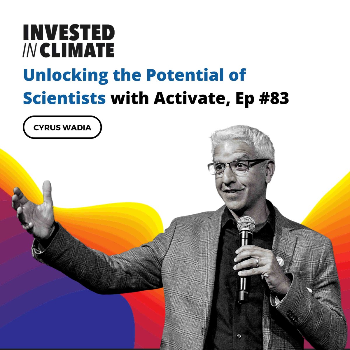 investedclimate's tweet photo. Scientists drive climate progress with innovative tech. @activatefellows' fellowship bridges the lab-to-market gap, empowering scientists to build sustainable businesses. CEO Cyrus Wadia (@cnwadia) discusses impact. 🎧 Ep #83: https://t.co/vXmLDyzbmw https://t.co/Ux5OPLp4wS