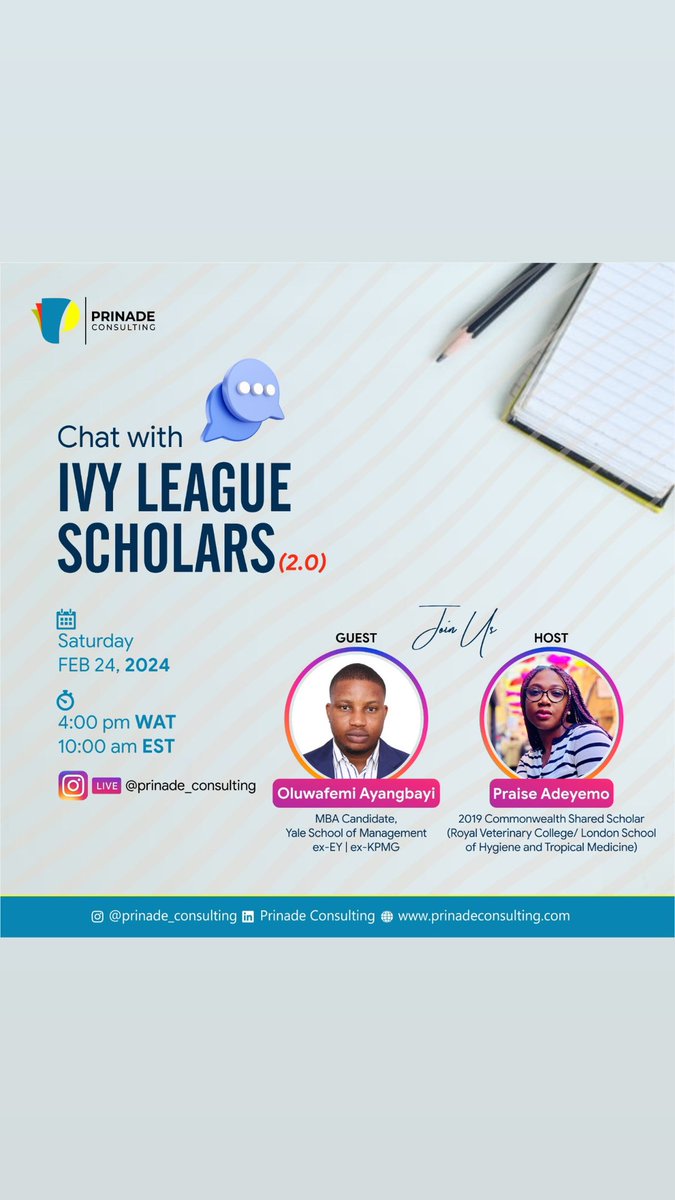 Did you join our 'Chat with Ivy League Scholars 1.0' on Saturday? No? Then you have the opportunity to join the one coming up on Saturday Join us for a candid conversation with the outstanding @theoluwafemiayangbayi, a scholar at Yale University.