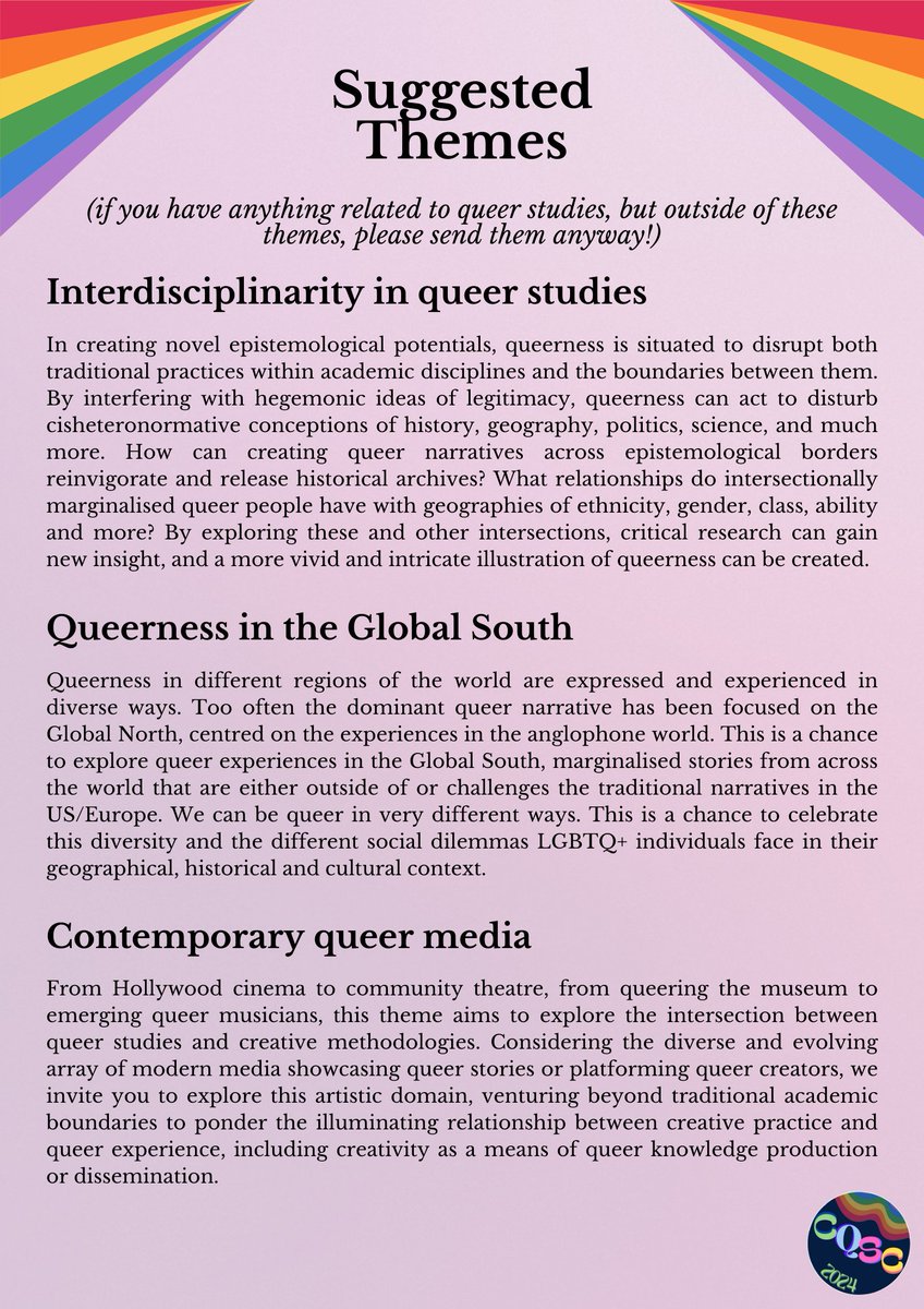 We're delighted to be able to open our Call for Abstracts for the 2024 Cambridge Queer Studies Conference! Please send your 200-300 word abstract to cqsconference@gmail.com 💖