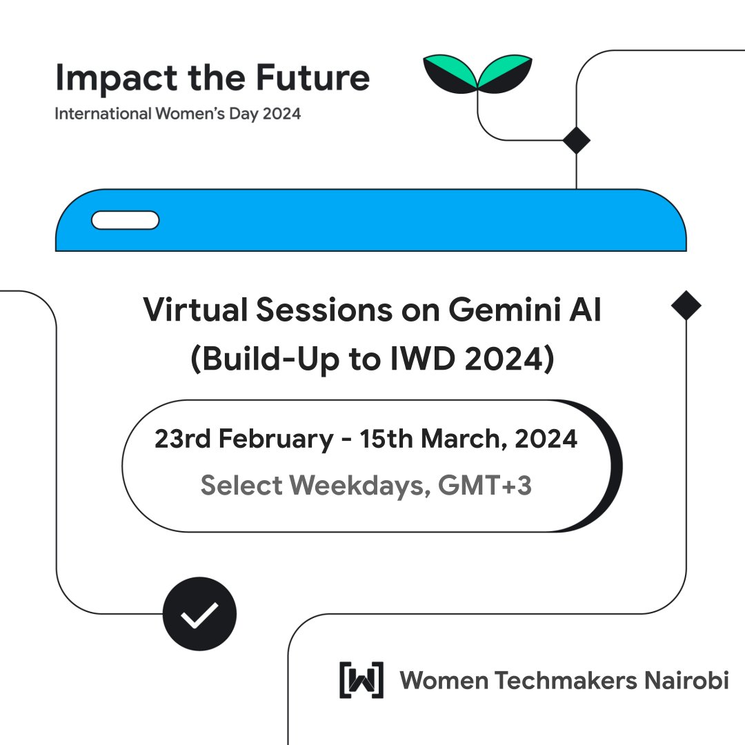✨ Get ready to dive into the future of AI with us! 🚀 Join our Virtual Study Jams on Gemini, leading up to International Women's Day 2024. Mark your calendars for select weekdays between Feb 23 - Mar 15, GMT+3. #WTMIWD24 #Gemini #WTMNairobi 🔗 Stay tuned for more details
