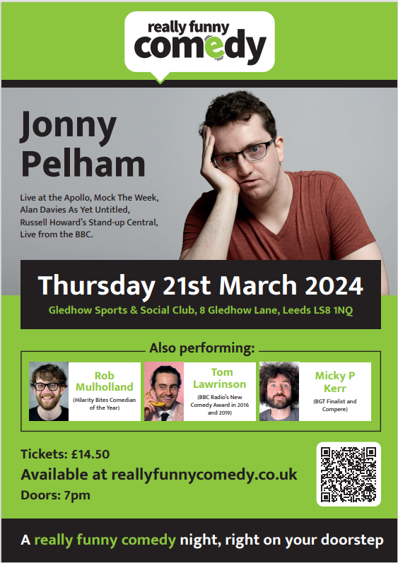 🌟ANOTHER ACE NIGHT OF COMEDY AT THE GLEDHOW!🌟 🗓️THUR 21st MARCH from 7pm Awesome line-up ⬇️ 🌟Jonny Pelham 🌟@robmulholland 🌟@TomLawrinson 🌟@MickyPKerr 🎟️reallyfunnycomedy.co.uk 🏃‍♂️This will sell out fast, so hop to it! #comedy #standup #Leeds @R_F_Comedy #jokes