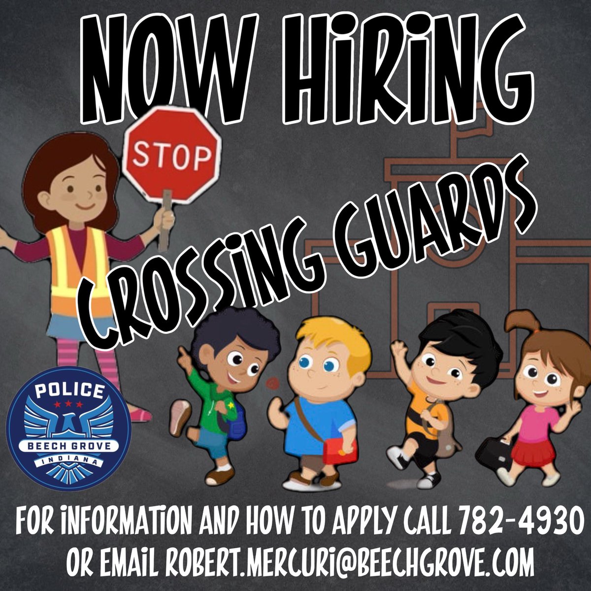 🛑 Now hiring: Crossing Guards 🛑 Short hours, fresh air, and an endless supply of smiles upon our Beech Grove students 😊! Apply at the Beech Grove Police Department or call 782-4930 or email Robert.Mercuri@Beechgrove.com for more information.