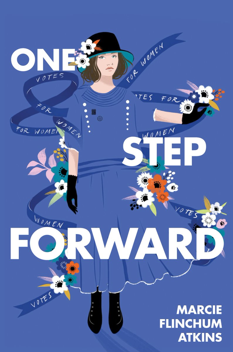 One Step Forward by @MarcieFAtkins, 9/10 Designer: Catherine Lee Illustrator: Babeth Lafon A historical fiction novel-in-verse about Matilda Young—the youngest suffragist to be arrested for protests leading up to the passage of the 19th amendment. 📚goodreads.com/book/show/1997…