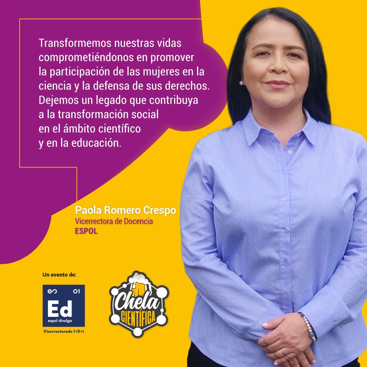 ▶️ Las mujeres en la ciencia y tecnología👩🏻‍🔬👩🏼‍💻y la transformación social 🔄

<a href="/paolalrc/">Paola Romero</a> Vicerrectora de Docencia de <a href="/espol/">ESPOL</a> será nuestra speaker en la edición 11 de la #ChelaCientífica 🍺 🔬
📆martes 27 de febrero 2024
⏰19:00
📍TeatroPopUpcafe

#ESPOLDivulga #MujeresEnCiencia