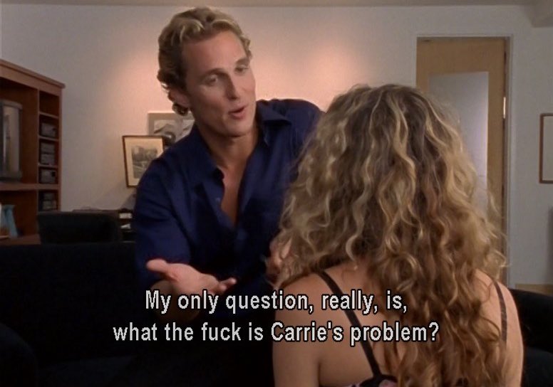 dumbandfunn's tweet photo. Carrie Bradshaw had a meeting with Matthew McConaughey and he asks her this very valid question… https://t.co/DTSmQSNaW9