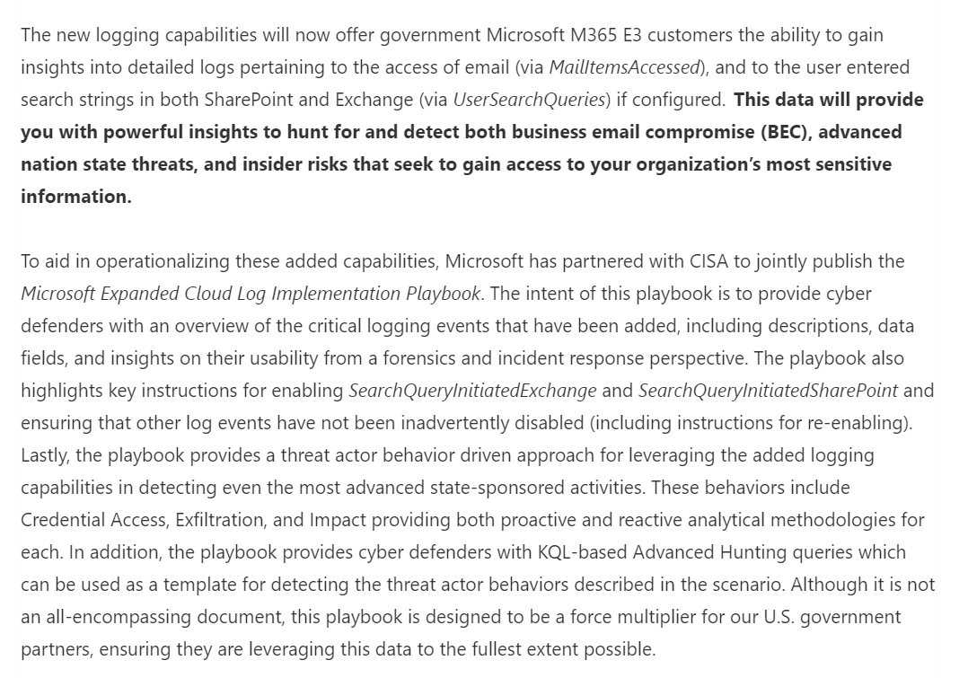 Microsoft is finally rolling out the enhanced free logging features that it announced last July after years of intense govt pressure to stop upcharging for basic security features. techcommunity.microsoft.com/t5/public-sect… MSFT and CISA are publishing a playbook to help agencies use the features.