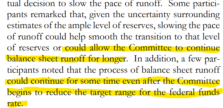 Minutes suggest QT is going to continue longer than expected. Taper could simply be a means to extend QT. At the very least, rate cuts are not an impediment to shrinking the balance sheet.