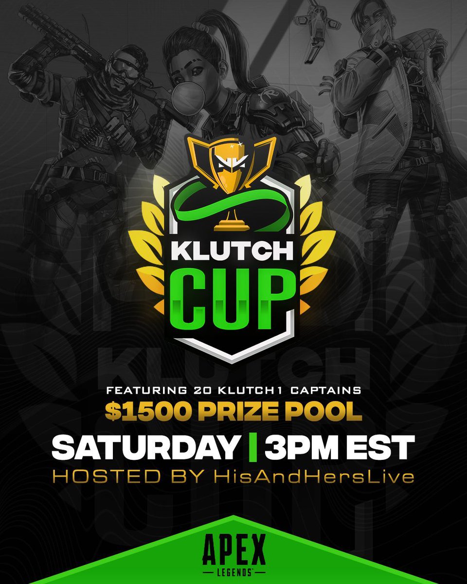 Only 3 days left until the Apex Legends $1,500 Klutch Cup! Featuring: 🎲 Apex Legends Roulette 🏆 $1,500 Prize Pool 🌟 20 Masters+ Klutch1 Captains 🎙️ Hosted by: @HisAndHersLive