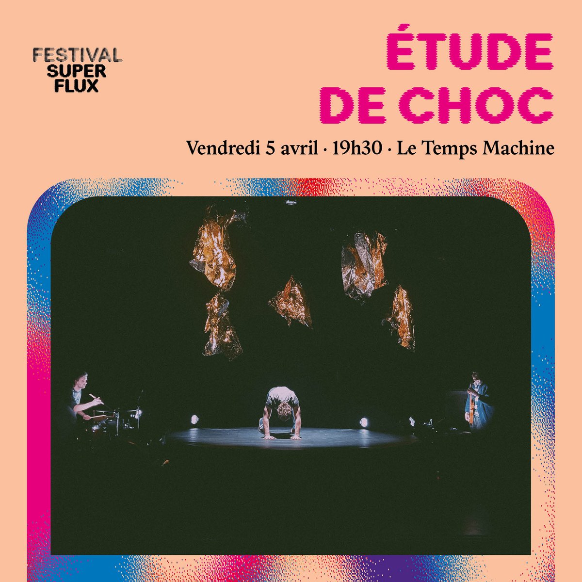 🟣 POINT PROG 🔵 Focus sur Étude de Choc
La musique #noise de cette pièce chorégraphique se veut primitive, instable et envahissante avec, en ligne de mire, une transe collective jubilatoire.

#festival #superflux
📆Ven. 5 avril à 19h30
📍@LETEMPSMACHINE
🎟️super-flux.com/agenda/nina-ga…