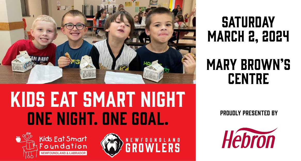ICYMI - <a href="/KidsEatSmartNL/">Kids Eat Smart</a> will be hosting a fundraising night with the Newfoundland Growlers at the Mary Brown’s Centre on Sat, March 2nd. Tickets are $20.00 each with $5 from every ticket sold going to Kids Eat Smart. Tickets can be purchased at kidseatsmart.ca.
