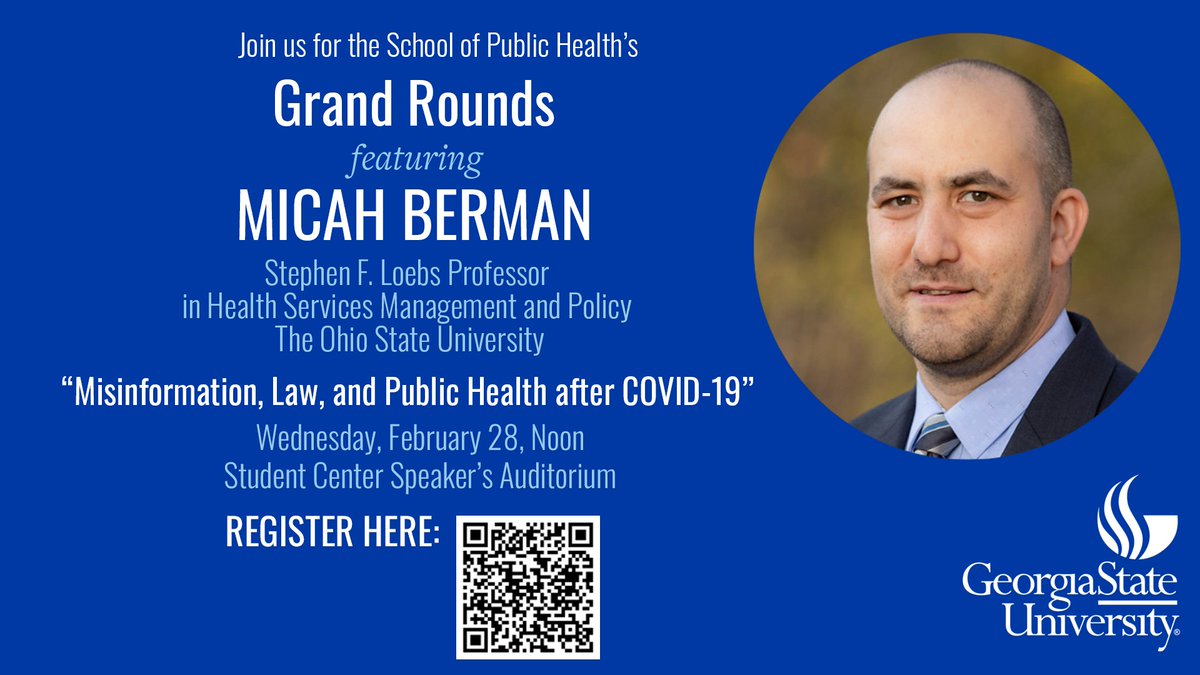 GSU Health Law (@gsu_healthlaw) on Twitter photo Join <a href="/GeorgiaStateLaw/">Georgia State University College of Law</a> and <a href="/PHGSU/">Georgia State University • School of Public Health</a> on Feb. 28 at noon at the <a href="/GeorgiaStateU/">Georgia State University</a> Speaker Auditorium for The Ohio State University Prof. Micah Berman on "Public Health Grand Rounds: Misinformation, Law, and Public Health after COVID-19." 1 hr GA CLE. Register at publichealth.gsu.edu/grand-rounds-l… Join <a href="/GeorgiaStateLaw/">Georgia State University College of Law</a> and <a href="/PHGSU/">Georgia State University • School of Public Health</a> on Feb. 28 at noon at the <a href="/GeorgiaStateU/">Georgia State University</a> Speaker Auditorium for The Ohio State University Prof. Micah Berman on "Public Health Grand Rounds: Misinformation, Law, and Public Health after COVID-19." 1 hr GA CLE. Register at publichealth.gsu.edu/grand-rounds-l…