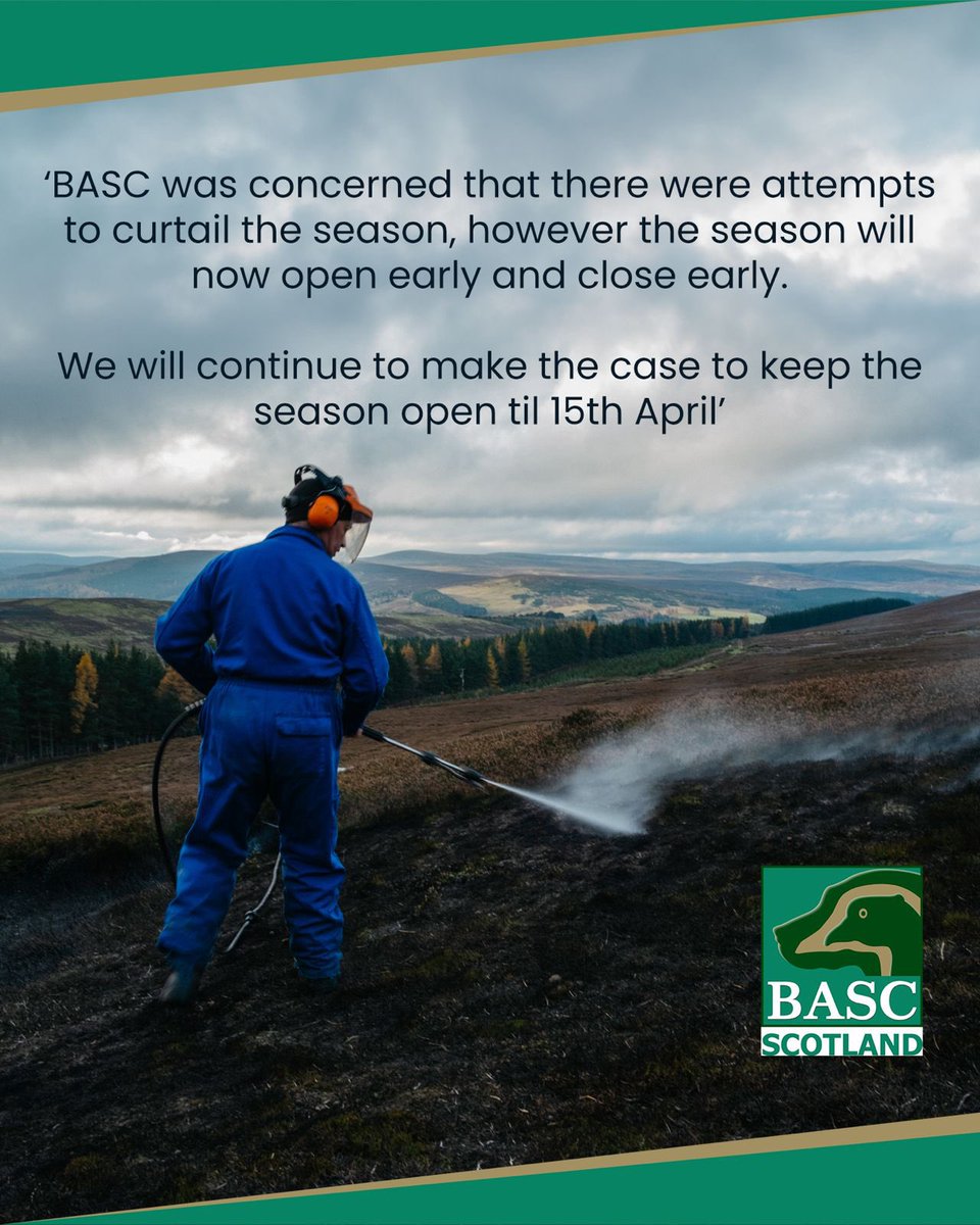 BASCScotland's tweet photo. 🚨 BASC was concerned that there were attempts to curtail the season, however the season will now open early and close early.

We will continue to make the case to keep the season open til 15th April

#Muirburn #BASCScotland @SP_RuralAffairs @BASCnews https://t.co/FoGQQMfTZq