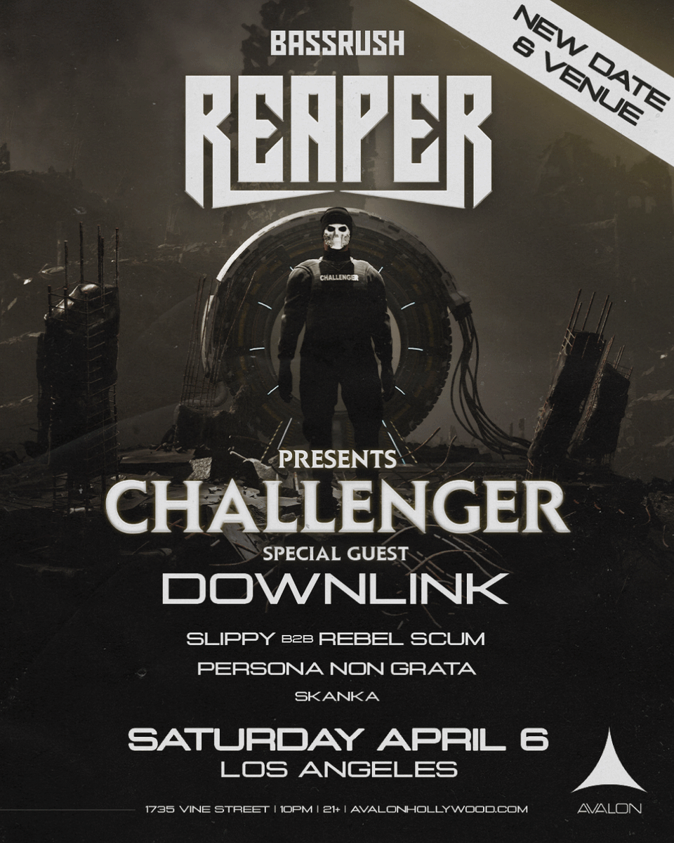Experience the DnB craze as it takes over @avalonhollywood on Saturday, 4/6 with @reapernoises’ Challenger Tour.🔥 Tix at bssrush.co/reaper-la🚨 If you purchased Exchange LA tickets, they will automatically transfer to this new venue and date. Check your email for more info.