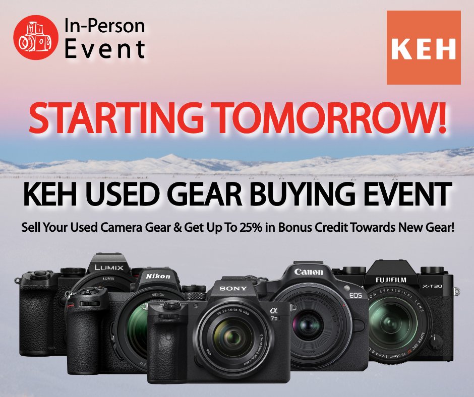 TOMORROW is the start of our @KEHcamera Gear Buying Event! Come on down to TCS & sell your unwanted gear to KEH & upgrade to @CanonCanada, @SonyAlpha, @NikonCanada, @lumixcan or @FujifilmX_US! Don't miss the chance to get the gear you really want! → thecamerastore.com/products/keh-g…