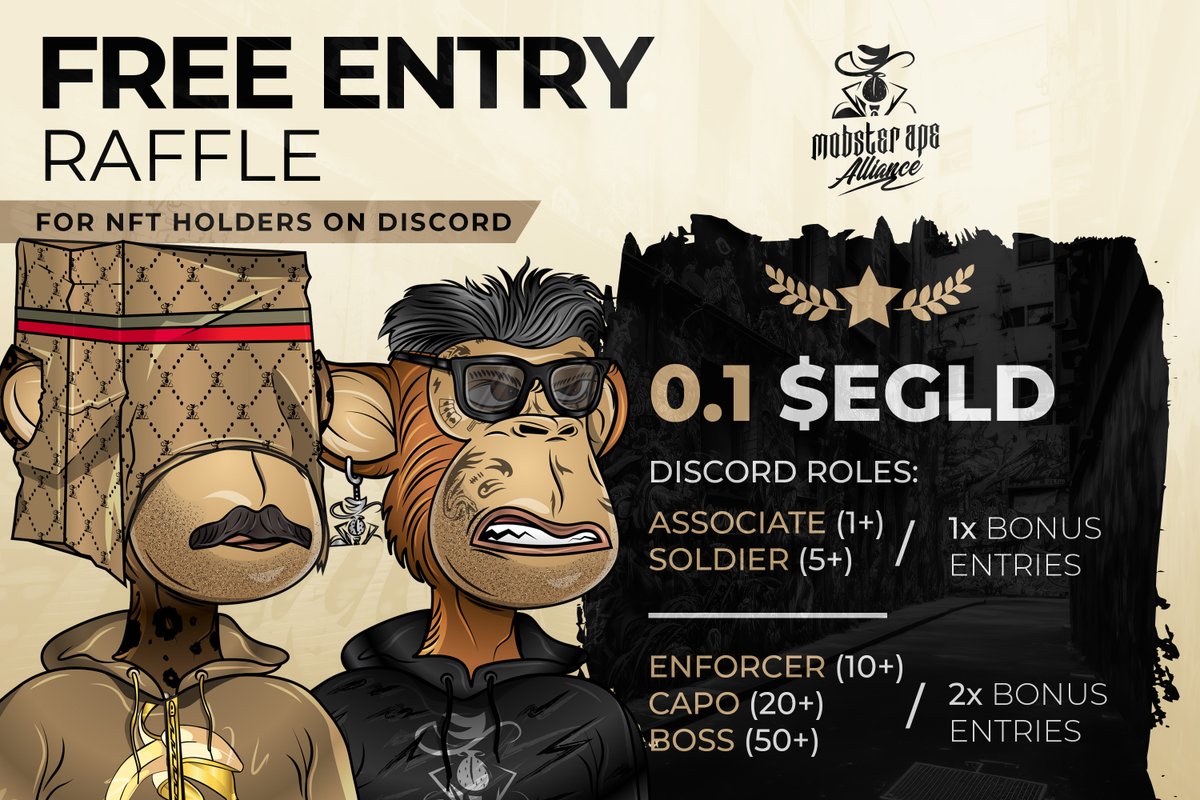 MobsterApe's tweet photo. 🎁 Free holder's raffle is officially live, and the prize is 0.1 $EGLD 

👉 Join our Discord to participate to the raffle:  https://t.co/Sz4tf9Nl2K

🟢 Buy: https://t.co/OYcrFjgPEq 

#EGLD #MultiversXNFTs #Raffle https://t.co/hg1YAzH4XA